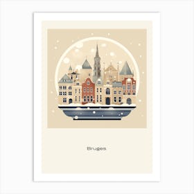 Bruges Belgium 3 Snowglobe Poster Art Print