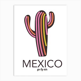 Mexico Go By Air Art Print