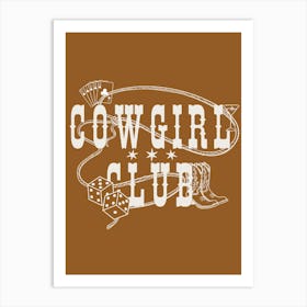 Cowgirl Club Brown Art Print