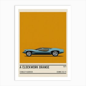 A Clockwork Orange Car Movie Art Print