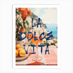 La Dolce Vita Print Art Print