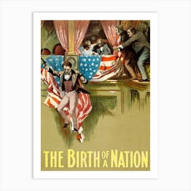 The Birth Of A Nation (1915) Art Print