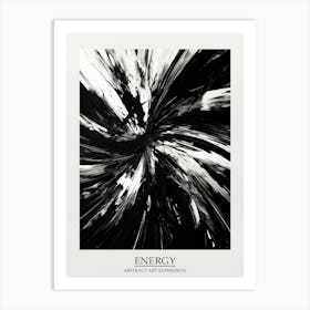 Energy Abstract Black And White 8 Poster Art Print