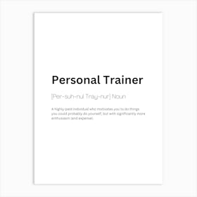 Personal Trainer Definition Meaning Art Print