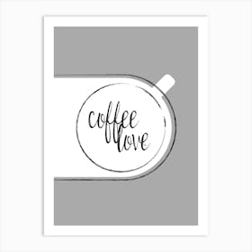 Coffee Love Art Print