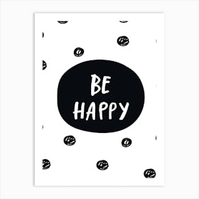 Be Happy Polka Art Print