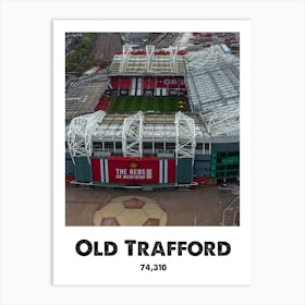 Old Trafford, Stadium, Football, Soccer, Art, Wall Print Art Print