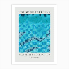 House Of Patterns La Piscine Water 10 Art Print