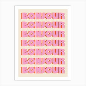 Bonjour Art Print