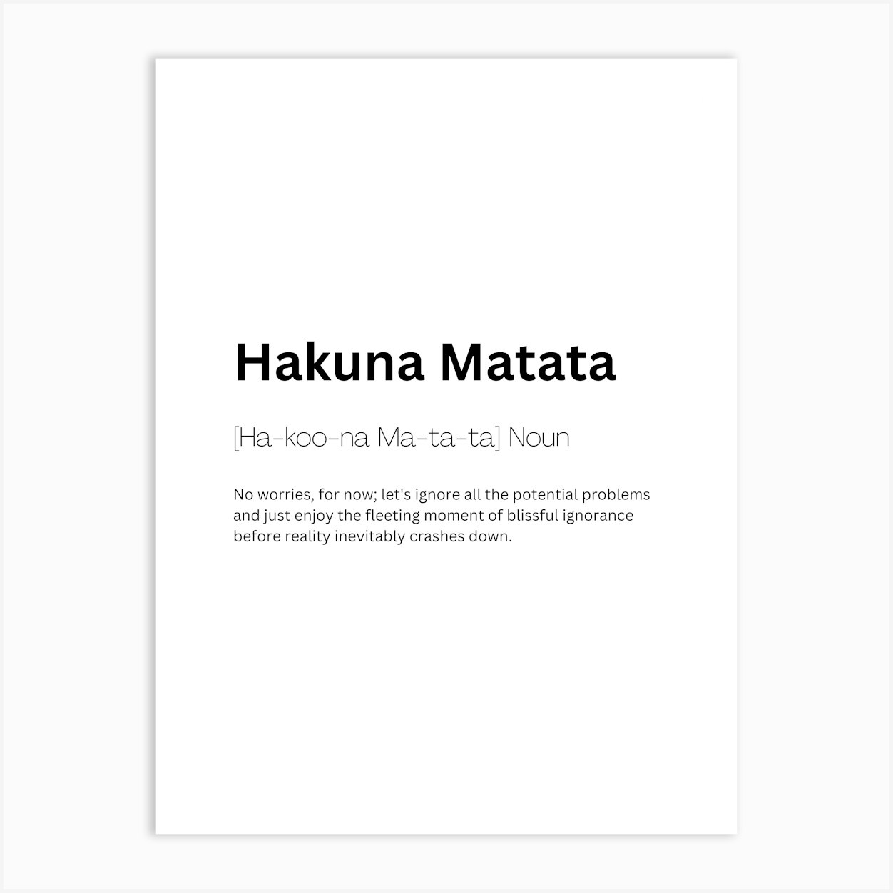 Hakuna Matata Definition Meaning Affiche