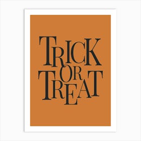 Modern Trick Or Treat Typography - Black & Orange Art Print