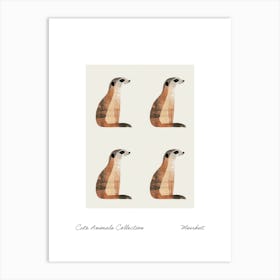Cute Animals Collection Meerkat 3 Art Print