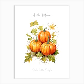 Hello Autumn Jack O  Lantern Pumpkin Watercolour Illustration 2 Art Print