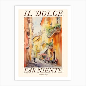 Il Dolce Far Niente Parma, Italy Watercolour Streets 1 Poster Art Print