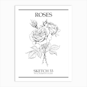 Roses Sketch 33 Poster Art Print