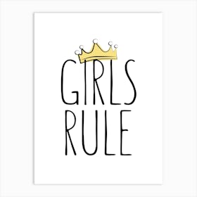 Girls Rule Kids Quote Art Print