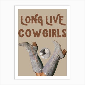 Long Live Cowgirls 5 Art Print