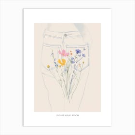 Live Life In Full Bloom Poster Blue Jeans Line Art Flowers 5 Art Print