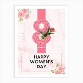 Happy Women'S Day 8 march 1 Art Print