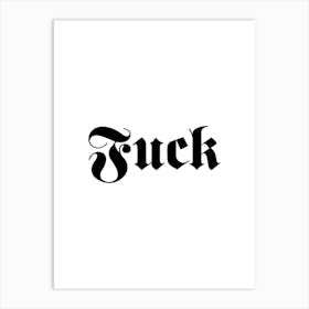 Classic Fuck Art Print