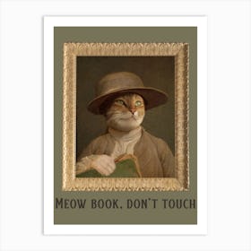 Meow Book Don'T Touch - A Funny Cat Portrait Art Print