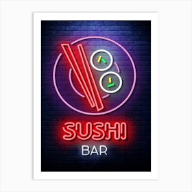 Sushi — Neon food sign, Food kitchen poster, photo art Art Print