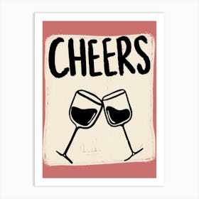 Cheers Pink Art Print