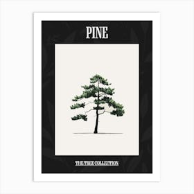 Pine Tree Pixel Illustration 3 Poster Art Print