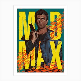 Mad Max I Art Print