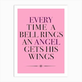 Angel Qoute Illustration 7 Art Print