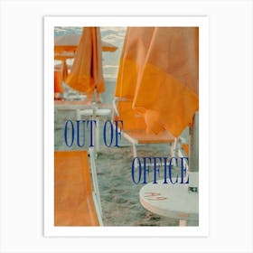 Out of office 1 Art Print