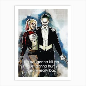 I M Not Gonna Kill You Quotes Of Joker Art Print