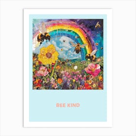 Bee Kind Collage Poster 1 Art Print