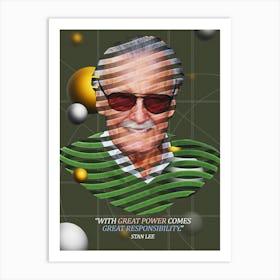 Quote In Ribbon Famous People Stan Lee ― With Great Power Comes Great Responsibility Art Print