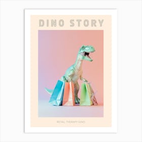 Pastel Toy Dinosaur With Shopping Bags 2 Poster Art Print