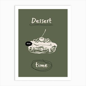 Dessert Time Art Print