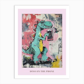 Dinosaur On The Phone Purple Graffiti Style 4 Poster Art Print
