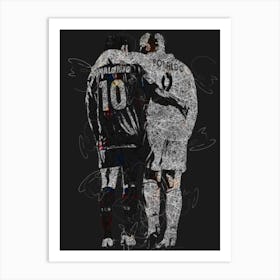 Ronaldinho & Ronaldo Art Print