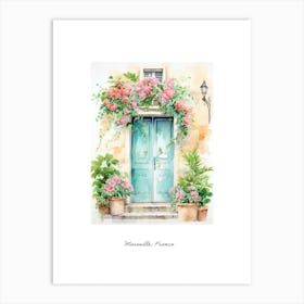 Marseille, France   Mediterranean Doors Watercolour Painting 3 Poster Art Print