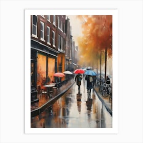 Amsterdam cafes, autumn season, rain, autumn oil colours.Faded colours,People passing on the street, winter clothes, rain umbrellas.8 2 Art Print