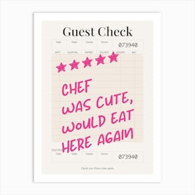 Guest Check - Chef Was Cute - Cream & Pink Art Print