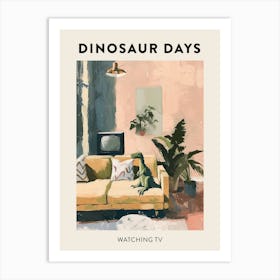 Dinosaur Watching Tv Poster 3 Art Print