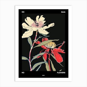 No Rain No Flowers Poster Peony 4 Art Print