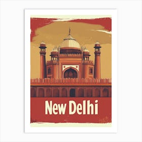 Aihrgdesign A Retro Travel Poster For New Delhi Featuring The A97e9734 3231 477a 85e1 A3890117b1a9 0 Art Print