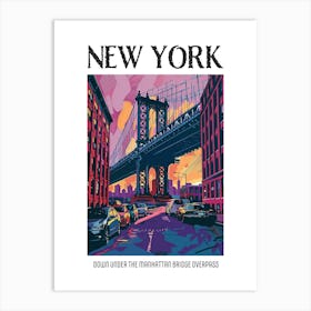 Dumbo Down Under The Manhattan Bridge Overpass Colourful Silkscreen Illustration 2 Poster Art Print