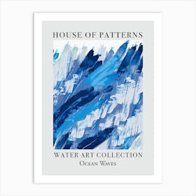 House Of Patterns Ocean Waves Water 3 Art Print