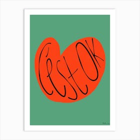 Cest Ok Green Art Print