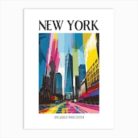 One World Trade Center New York Colourful Silkscreen Illustration 3 Poster Art Print