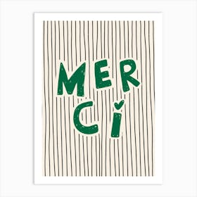 Merci Green Art Print