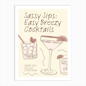 Sassy Sip Easy Breezy Cocktails 2 Art Print